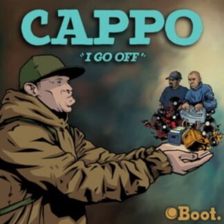 Cappo / Doctor Zygote / Jazz T - I Go Off 1LP