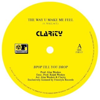 Clarity - Way U Make Me Feel [12in] 1LP