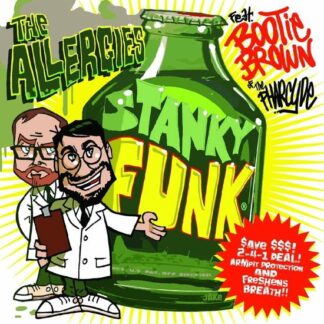 The Allergies - Stanky Funk (Feat. Bootie Brown) [7in] (Picture Sleeve) 1LP