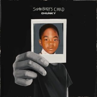 Chunky - Somebody's Child 1LP