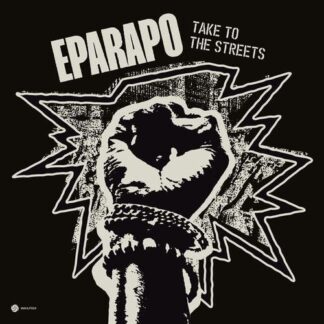 Eparapo - Take To The Streets 1LP