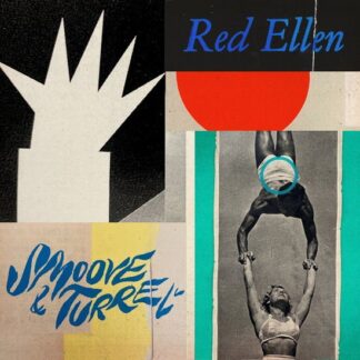 Smoove & Turrell - Red Ellen 1LP