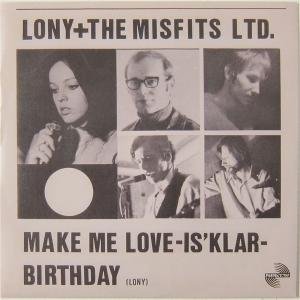 Lony & The Misfits Ltd. - Birthday 1LP