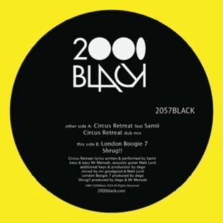 2000BLACK - Circus Retreat / London Boogie 7
