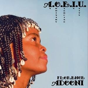Florence Adooni - A.O.E.I.U. (An Ordinary Exercise In Unity) 1LP