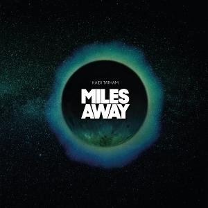 Kaidi Tatham - Miles Away 1LP
