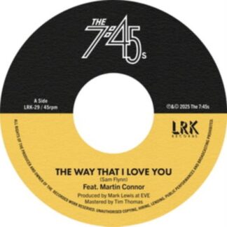 7:45s - The Way That I Love You / Too Little Too Late 1LP