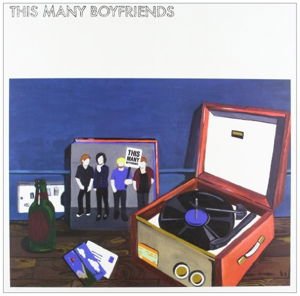 This Many Boyfriends - This Many Boyfriends 1LP