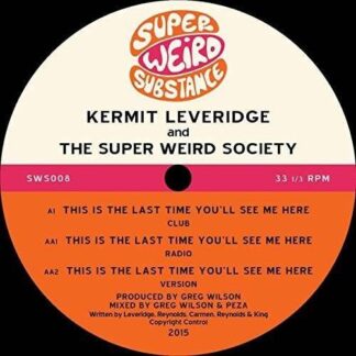 Kermit Leveridge The Super Weird Society This Is The Las - Kermit Leveridge The Super Weird Society This Is The Las 2LP