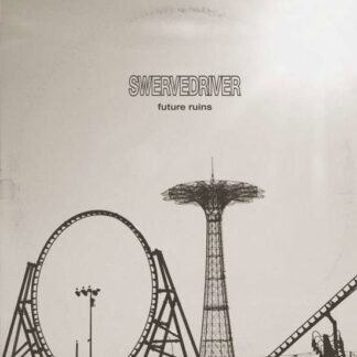 Swervedriver - Future Ruins 1LP
