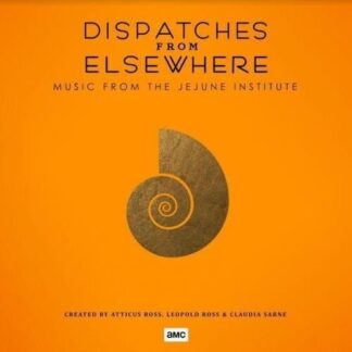 Atticus Ross, Leopold Ross, Claudia Sarne - Dispatches From Elsewhere 1LP
