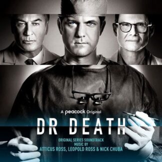 Atticus Ross Leopold Ross Nick Chuba - Dr. Death (Original Series Soundtrack) 1LP
