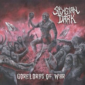 Stygian Dark - Gorelords Of War 1LP