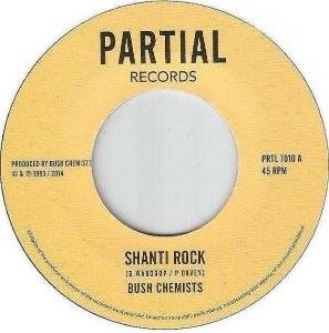 The Bush Chemists - Shanti Rock 1LP
