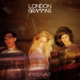 London Grammar - If You Wait 2LP