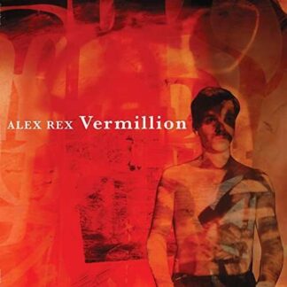 Alex Rex - Vermillion 1LP