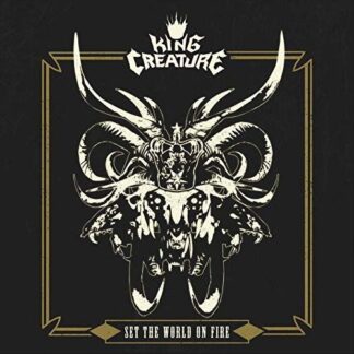 King Creature - Set The World On Fire 1LP