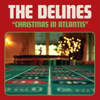 Delines - Christmas In Atlantis 1LP