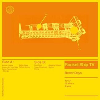 Rocket Ship TV - Better Days 1LP