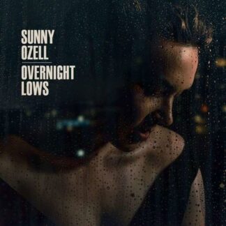 Sunny Ozell - Overnight Lows 1LP