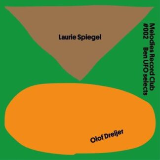 Laurie Spiegelolof Dreijer - Melodies Record Club 002 Ben Ufo Selects 1LP