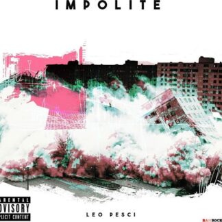 Leo Pesci - Impolite 1LP