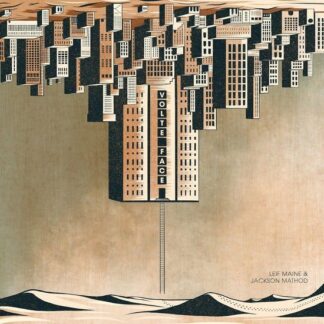 Leif Maine & Jackson Mathod - Volte-Face 1LP