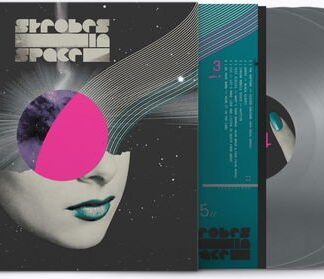 Strobes In Space (Indie Sleaze. Nu Rave & Future Disco 2000-2009) 3LP