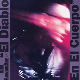 Alex Anwandter - El Diablo En El Cuerpo 1LP