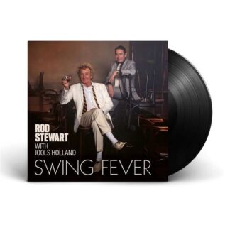 Rod Stewart - Swing Fever 1LP