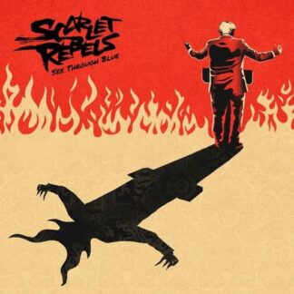 Scarlet Rebels - See Through Blue 1LP