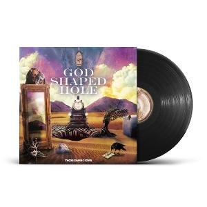 Those Damn Crows - God Shaped Hole 1LP