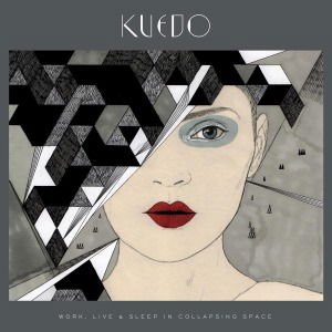 Kuedo - Work Live & Sleep In Collapsing Space 1LP