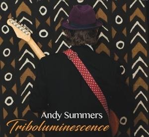 Andy Summers - Triboluminescence 2LP