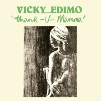 Vicky Edimo - Thank U Mamma 1LP
