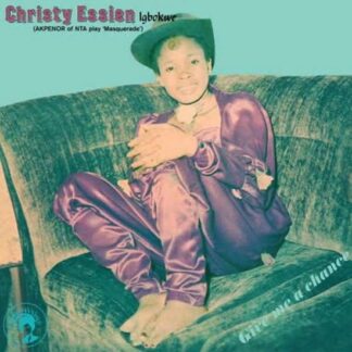Christy Essien - Give Me a Chance 1LP