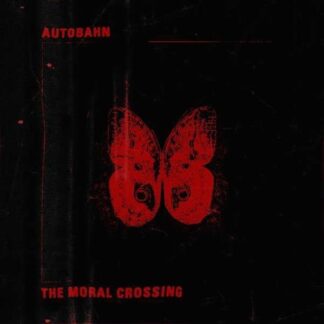 Autobahn - Moral Crossing 1LP