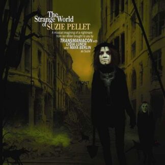 Transmaniacon - The Strange World of Suzie Pellet 1LP