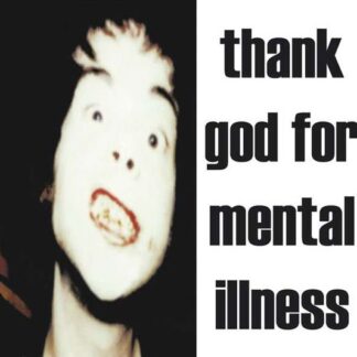 The Brian Jonestown Massacre - Thank God For Mental Illness 1LP