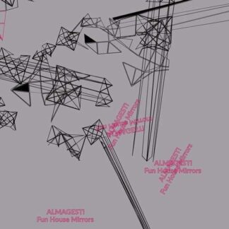 Almagest! (Ernesto Tomasini + Fabrizio Modenese Palumbo) - Fun House Mirrors 1LP
