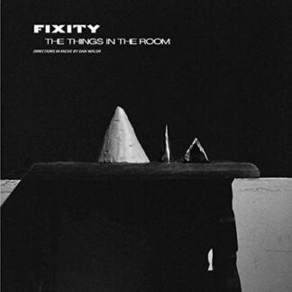 Fixity - The Things In The Room 1LP