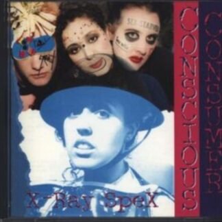 X-RAY SPEX - CONSCIOUS CONSUMER