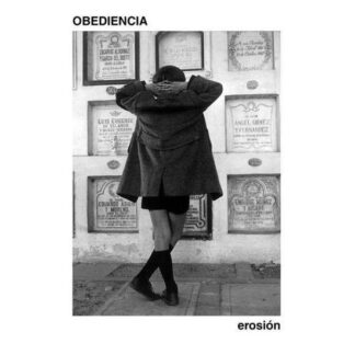Obediencia - Erosion 1LP