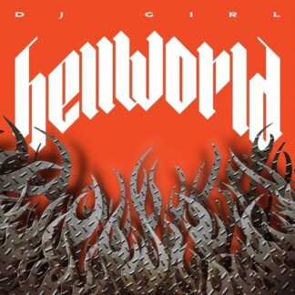 Dj Girl - Hellworld 1LP