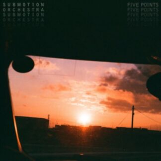 Submotion Orchestra - Five Points 1LP
