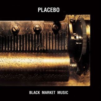 Placebo - Black Market Music 1LP