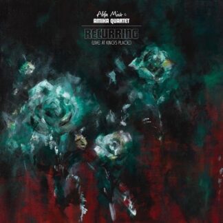 Alfa Mist & Amika Quartet - Recurring (Live At Kings Place) 1LP