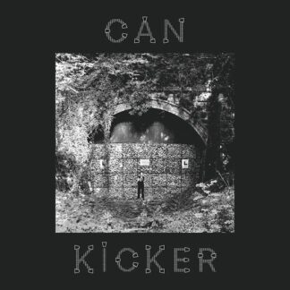 Can Kicker - Can Kicker 1LP