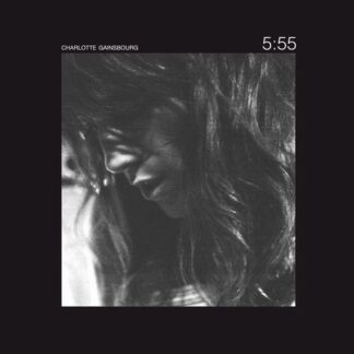 Charlotte Gainsbourg - 5:55 2LP