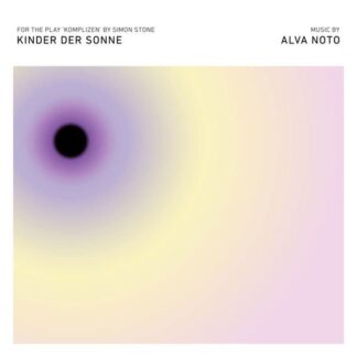 Alva Noto - Kinder Der Sonne 2LP